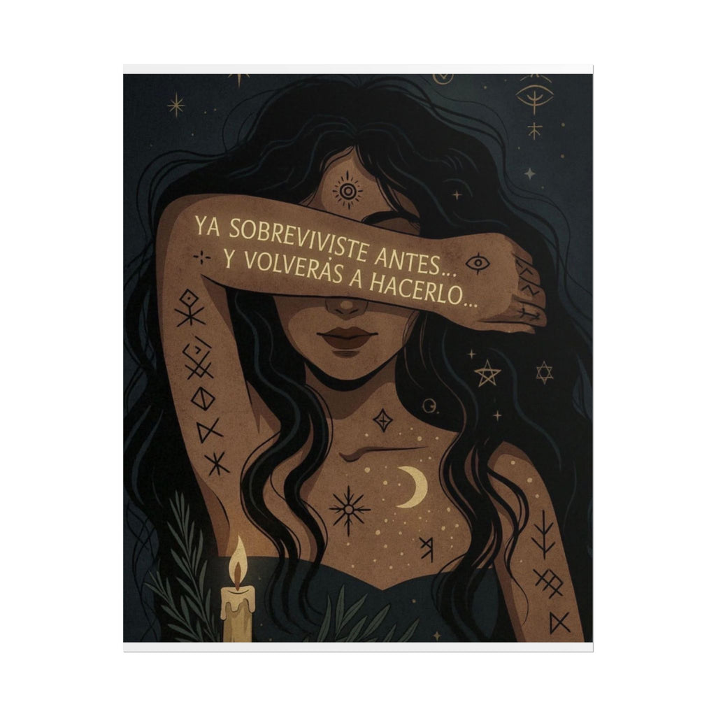 Ya sobreviviste antes... y volverás a hacerlo Poster | Tarot Moon Candle Illustration